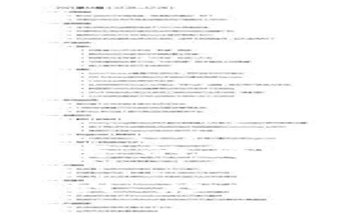 jiaotietp钱包停止服务的原因及应对措施/jiaotie

TP钱包停止服务的原因、影响与用户应对措施