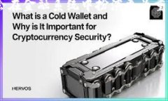 如何将USDT转入TP钱包：详